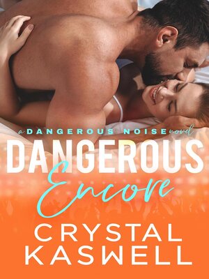 cover image of Dangerous Encore